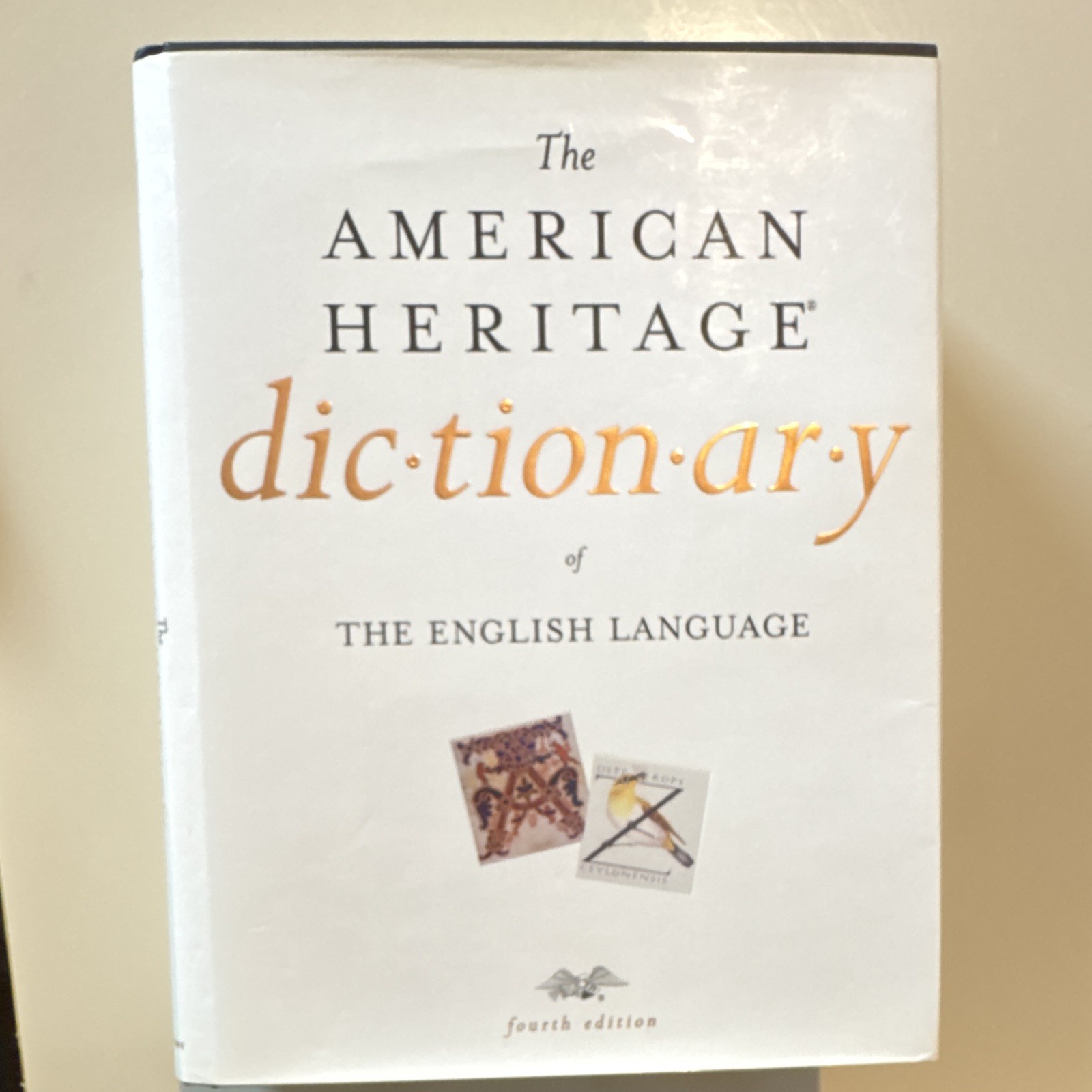 American Heritage Dictionary of the English Language Fourth Edition