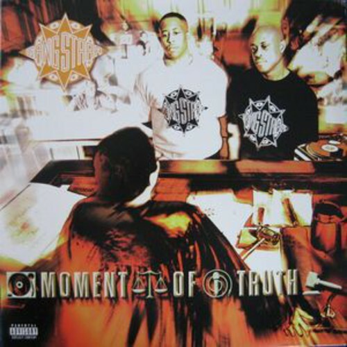 Moment of Truth by Gang Starr (Record, 2015)