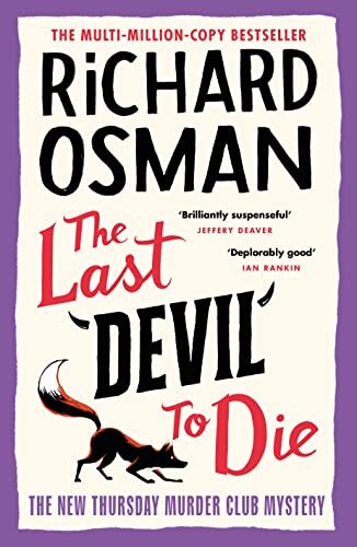 The Last Devil To Die By Richard Osman. 9780241512456