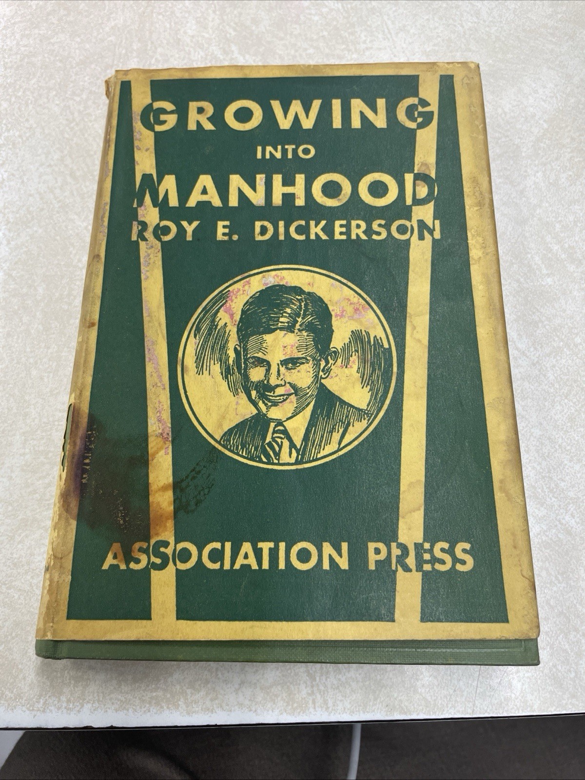 Vintage 1933 book: Growing Into Manhood by Dickerson