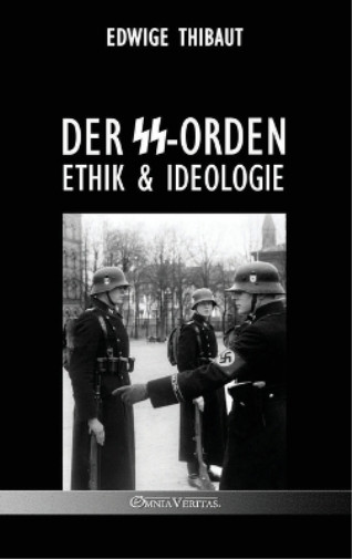 Edwige Thibaut Der SS-Orden (Hardback) (UK IMPORT)