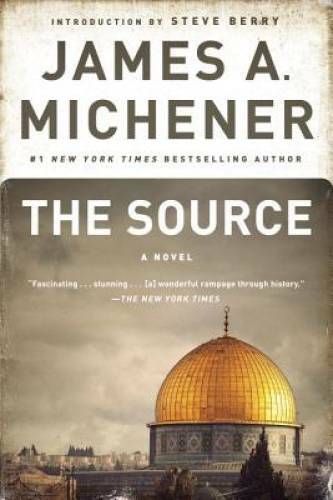 The Source: A Novel - Paperback By Michener, James A. - GOOD