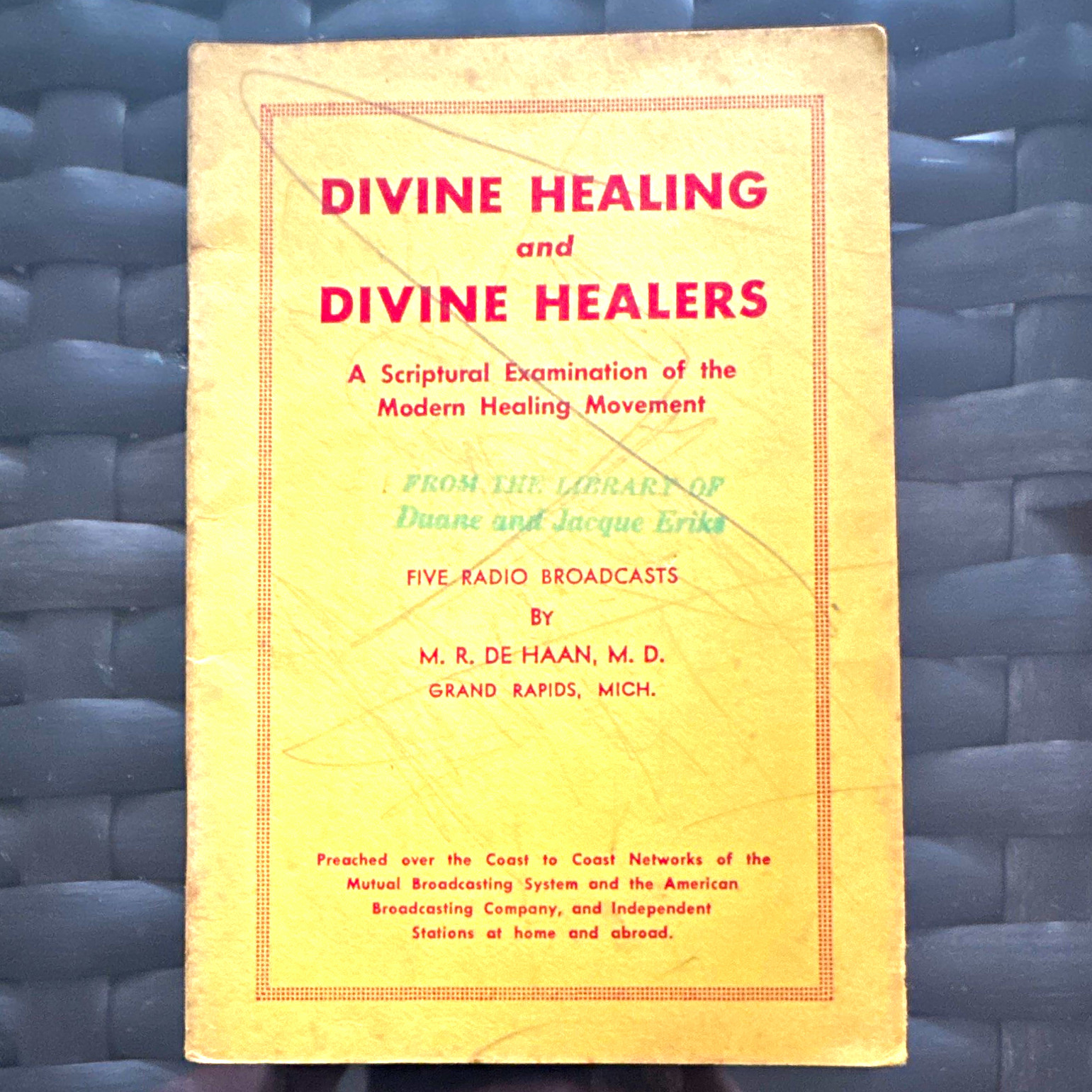 M. R. De Haan Divine Healing and Divine Healers Paperback Healing/Prayer English M. R. De Haan Divine Healing and Divine Healers Paperback Healing/Prayer English