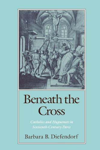 Beneath the cross Barbara Diefendorff