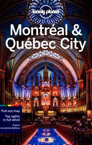 Montreal and Quebec City 4 New Due Feb 2020 by Lonely Planet, Gregor Clark... Montreal and Quebec City 4 New Due Feb 2020 by Lonely Planet, Gregor Clark...
