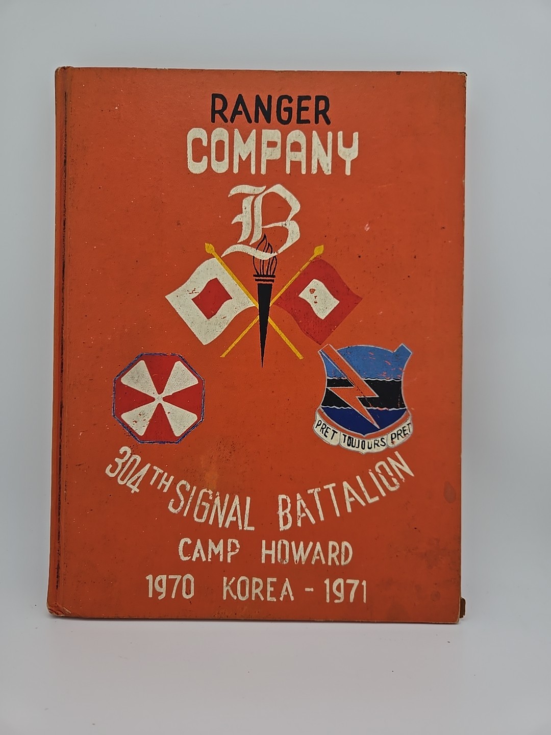 Ranger Company B Yearbook 304th Signal Battalion Camp Howard Korea (1970-1971)