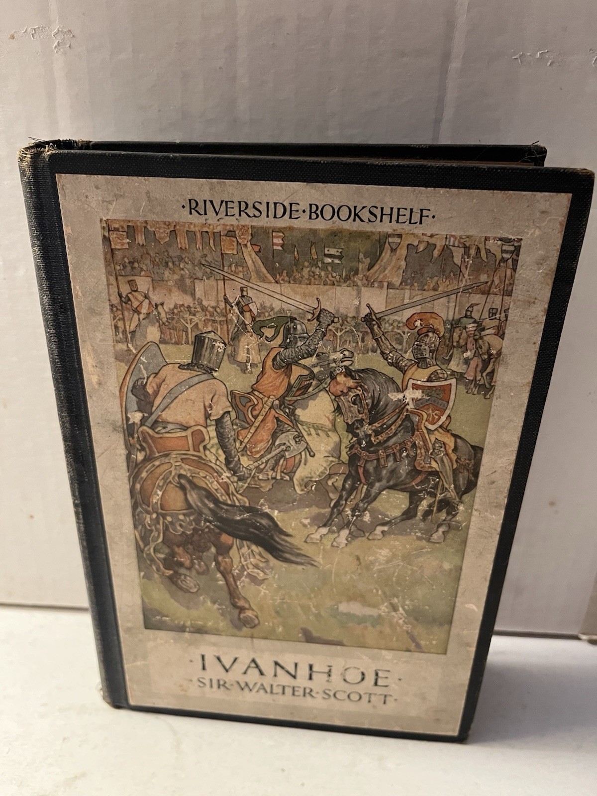 IVANHOE Sir Walter Scott HC Book Riverside Bookshelf 1913 Illustrated Acceptable IVANHOE Sir Walter Scott HC Book Riverside Bookshelf 1913 Illustrated Acceptable