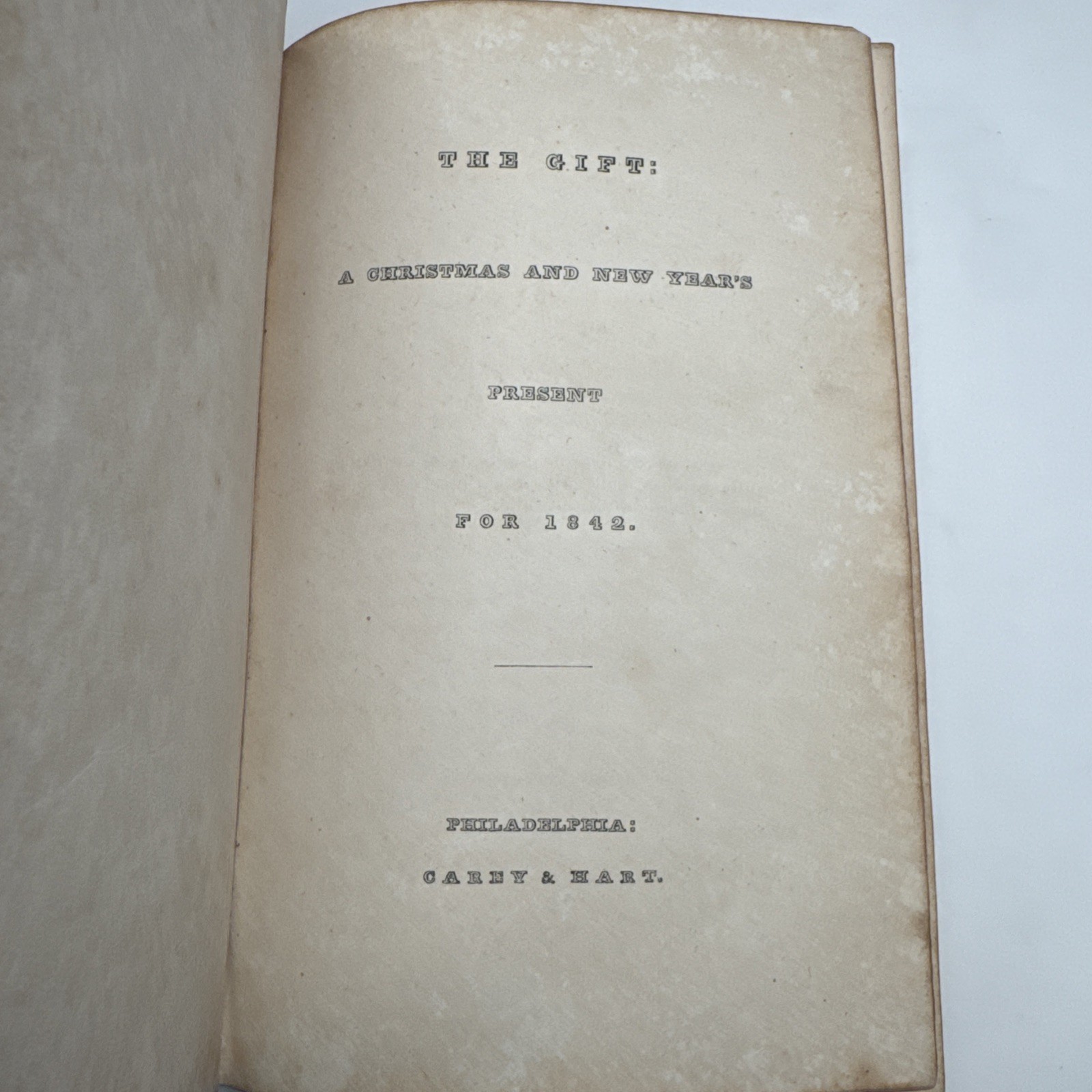 1841- THE GIFT: A CHRISTMAS AND NEW YEAR'S PRESENT -Edgar Allen POE- 1st Ed