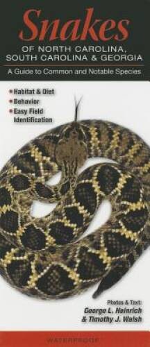 Snakes of North Carolina, South Carolina Georgia: A Guide to Common N - GOOD Snakes of North Carolina, South Carolina Georgia: A Guide to Common N - GOOD