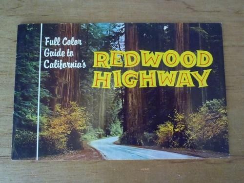 FULL COLOR GUIDE TO CALIFORNIA'S REDWOOD HIGHWAY Mike Roberts 1960's NICE COPY