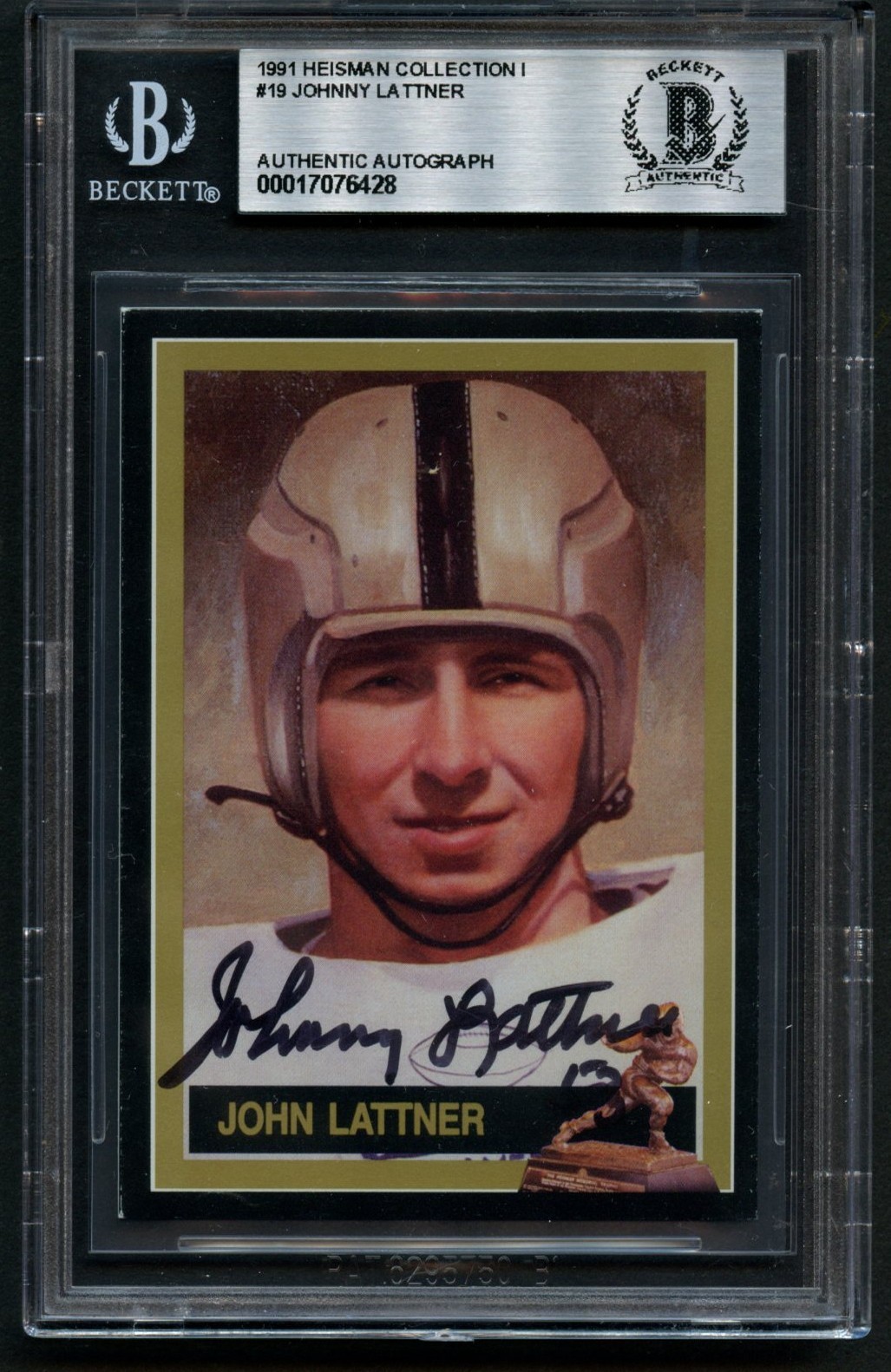Johnny Lattner #19 signed autograph 1991 Heisman Collection I Card BAS Slabbed