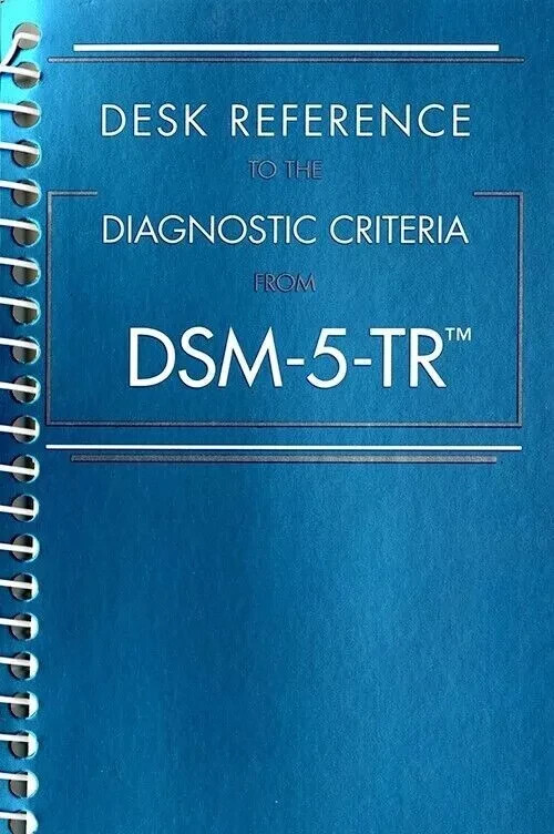 Desk Reference to the Diagnostic Criteria from DSM 5 TR Spiral Bound USA STOCK Desk Reference to the Diagnostic Criteria from DSM 5 TR Spiral Bound USA STOCK