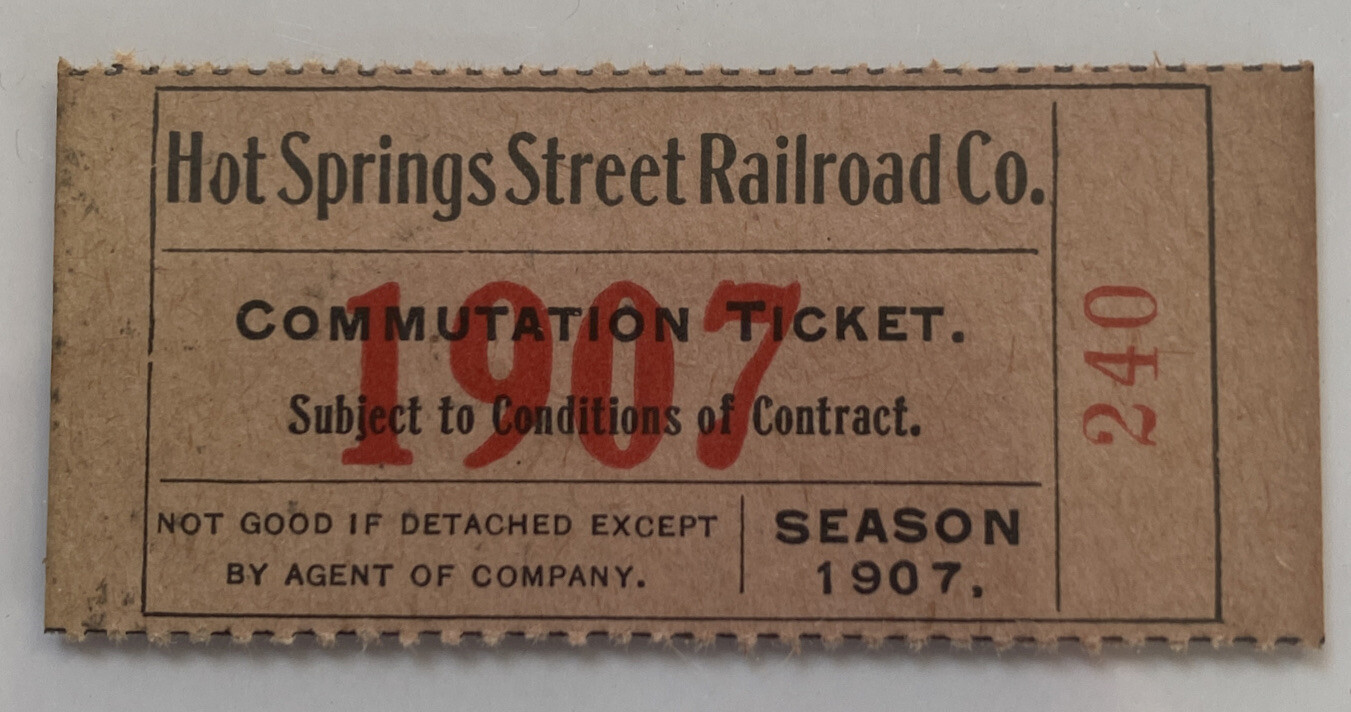 Vintage 1907 Hot Springs Street Railroad Commutation Passenger Ticket Arkansas Vintage 1907 Hot Springs Street Railroad Commutation Passenger Ticket Arkansas