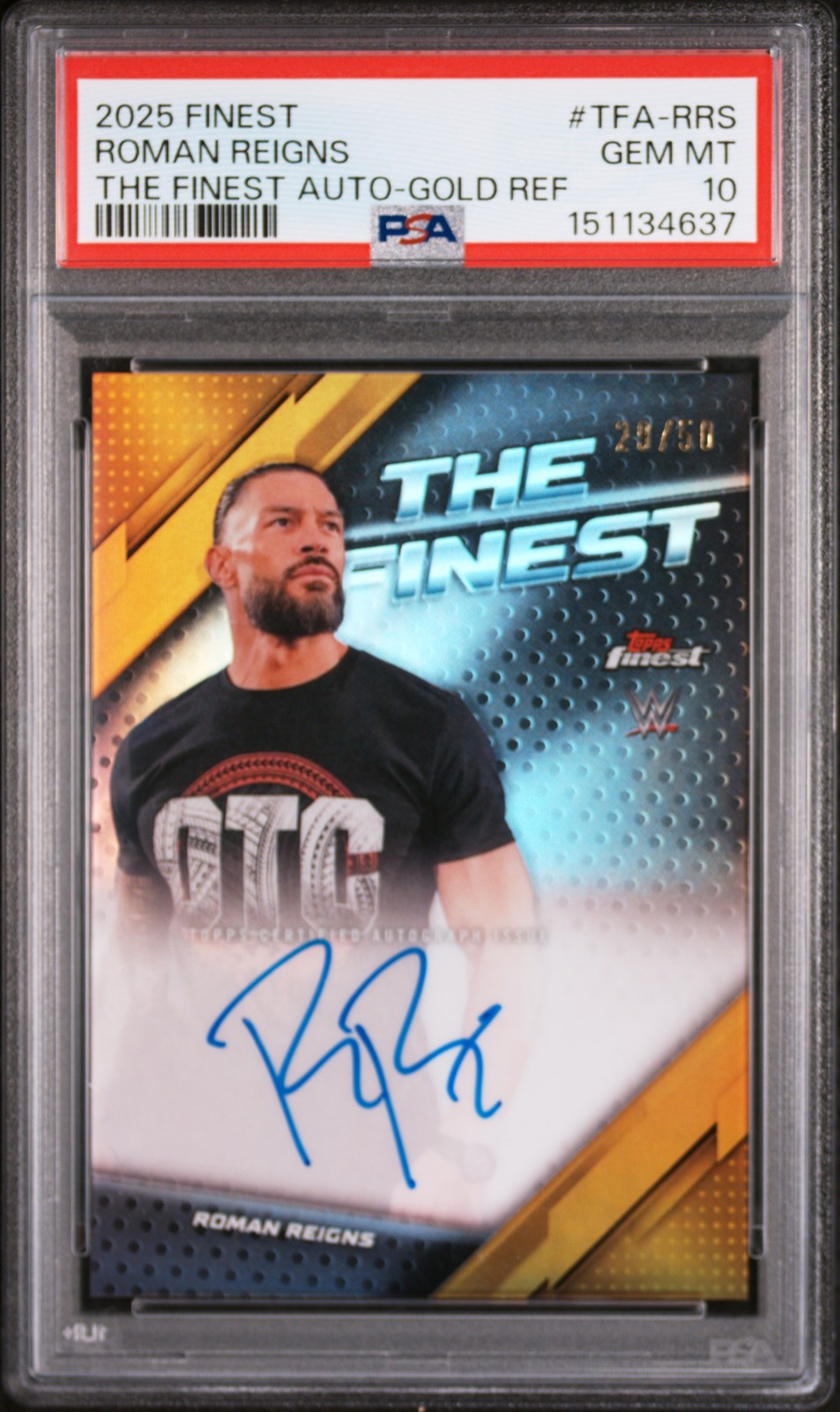 2025 TOPPS FINEST WWE THE FINEST AUTOS GOLD REFRACTOR ROMAN REIGNS 29/50 PSA 10