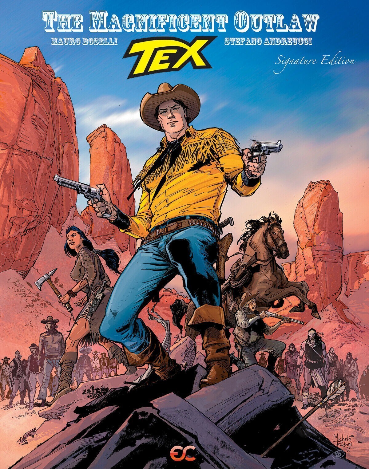 Tex: The Magnificent Outlaw (2021 Hardcover), Boselli, Andreucci, Rubini Tex: The Magnificent Outlaw (2021 Hardcover), Boselli, Andreucci, Rubini