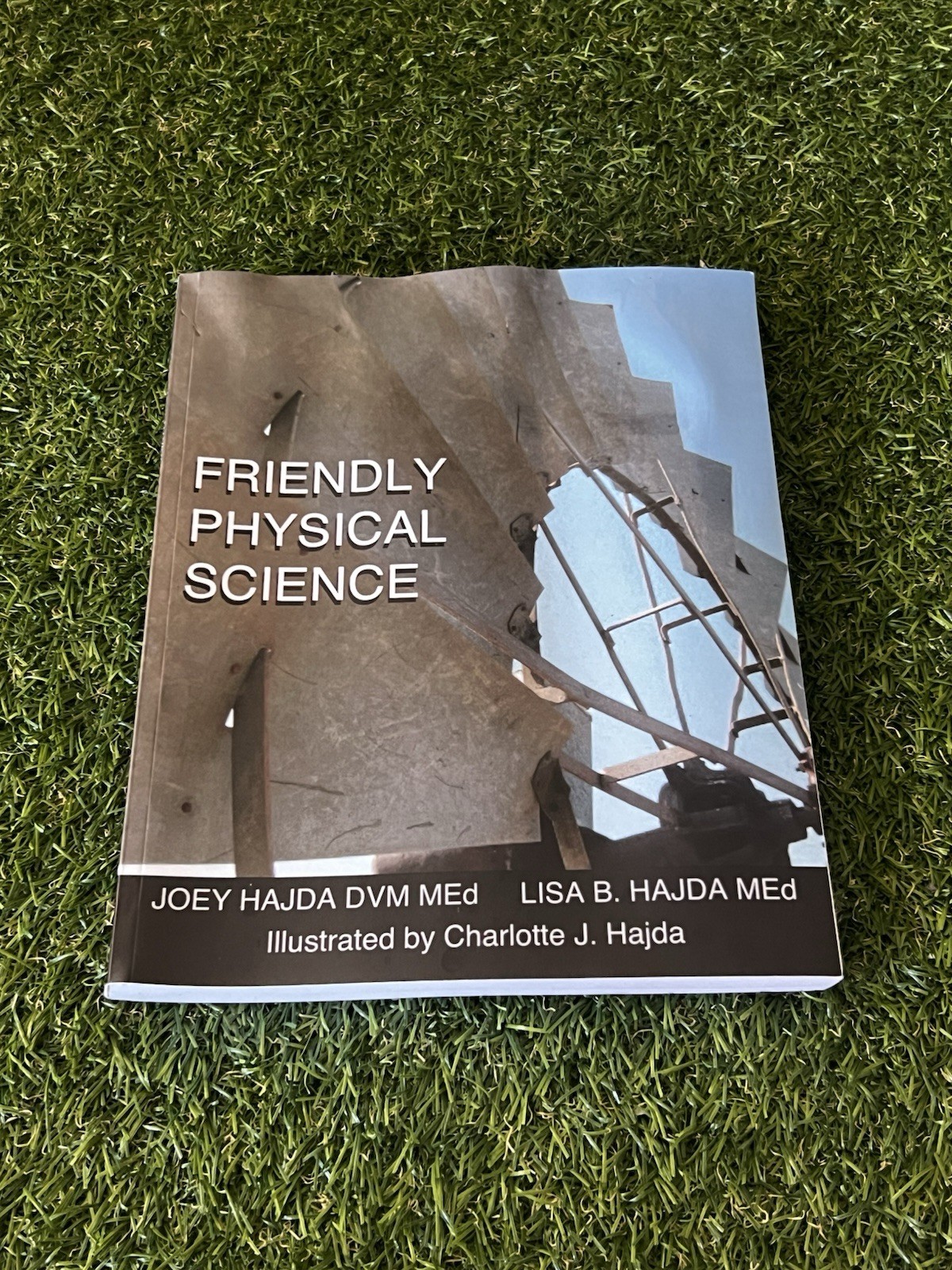 Friendly Physical Science - Paperback By Hajda, Joey Andrew