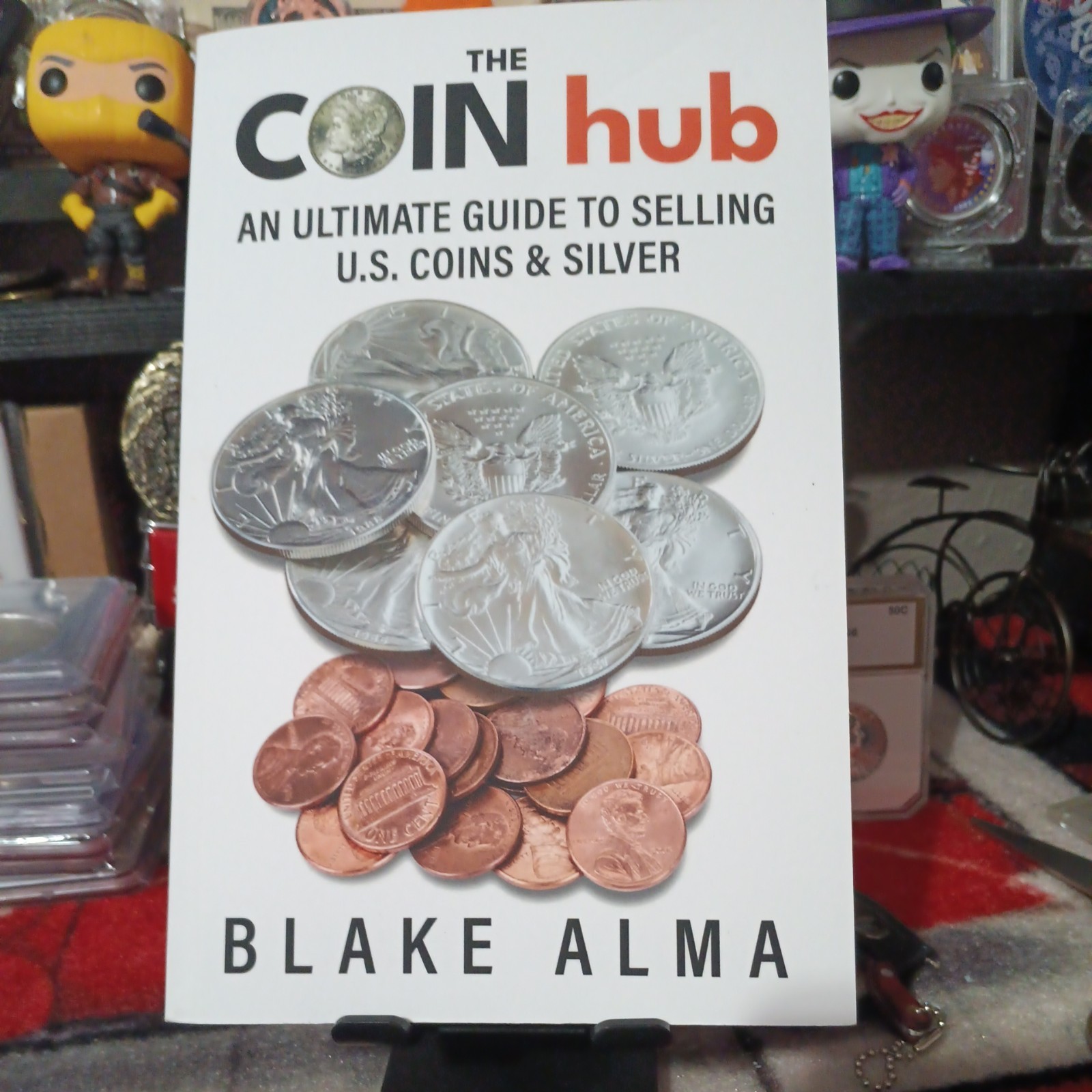 The CoinHub: An Ultimate Guide to Selling U.S. Coins and Silver by Evan Kail Pap