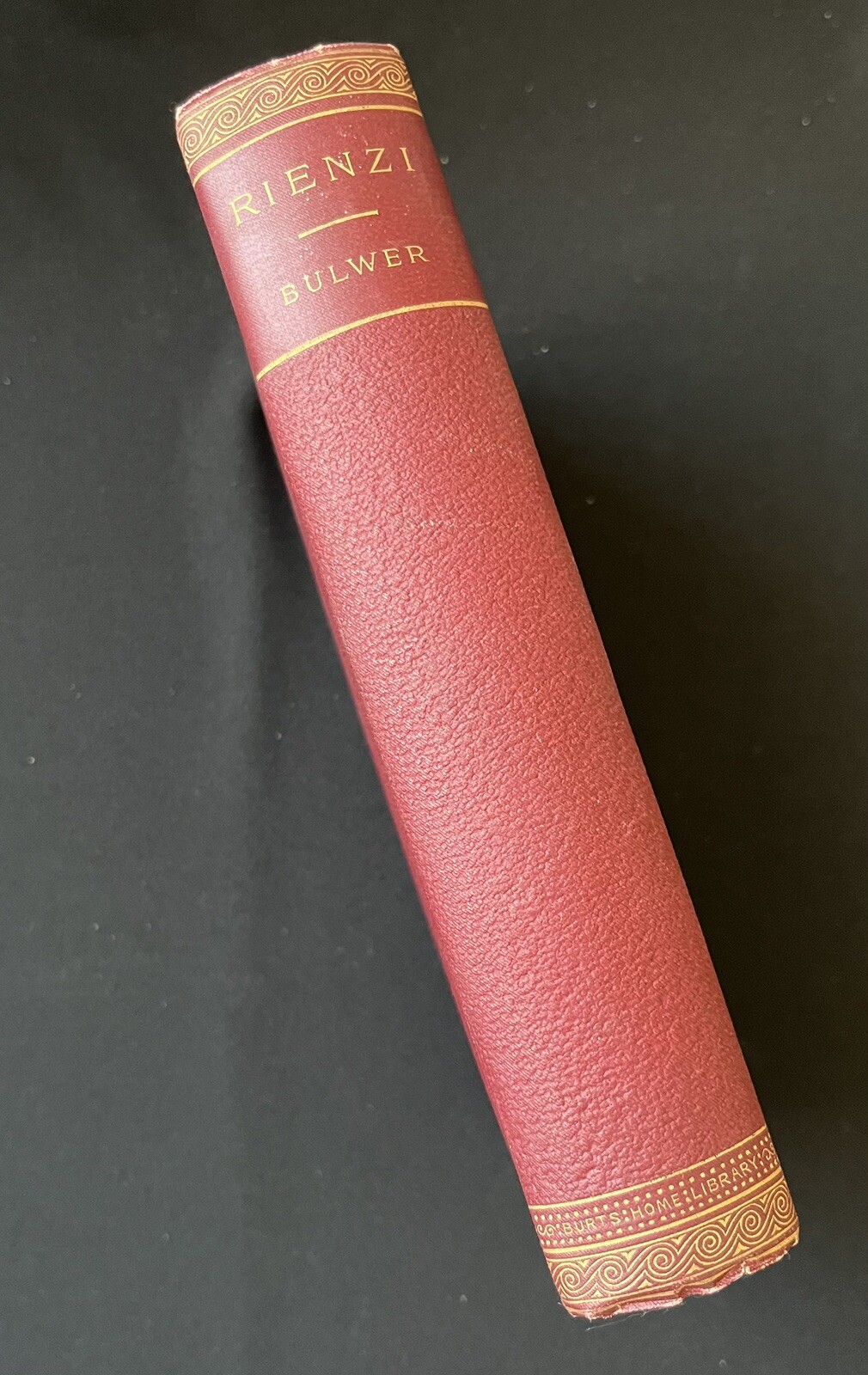 Rienzi: Last of the Roman Tribunes by Edward Bulwer-Lytton—c1900—Hardcover Rienzi: Last of the Roman Tribunes by Edward Bulwer-Lytton—c1900—Hardcover