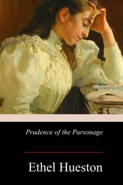 Prudence Of The Parsonage Prudence Of The Parsonage