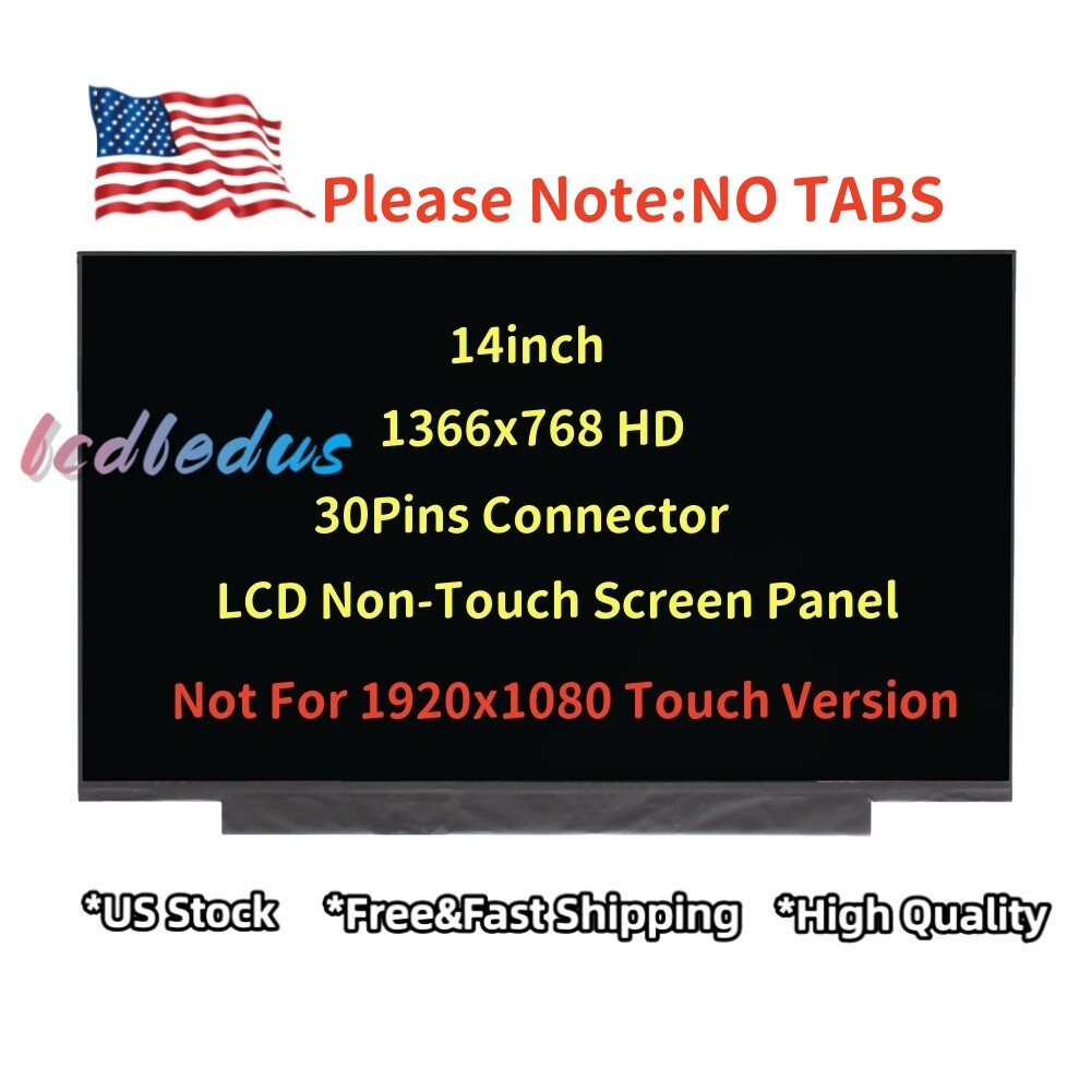 N140BGA-EA4 REV C2 C3 C4 C5 HD N140BGA-EB4 WITHOUT Tabs 14\'\' LED LCD Screen