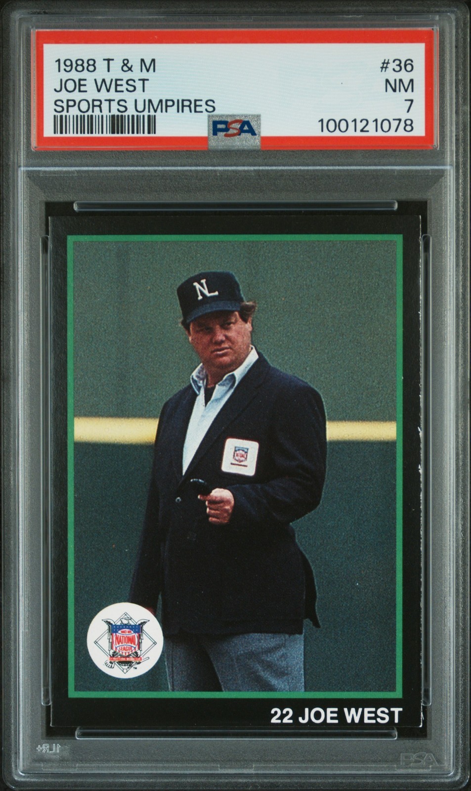 1988 T&M Sports Umpires Joe West Rookie #36 PSA 7 - RC