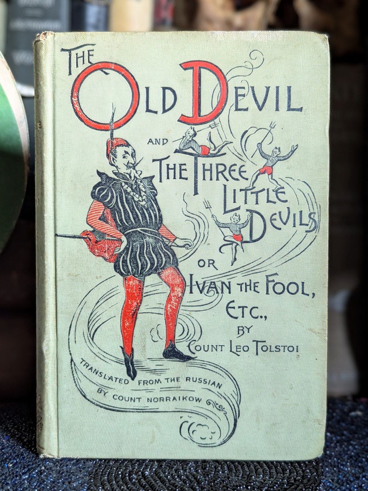 1891 The Old Devil Or Ivan The Fool By Leo Tolstoi - Rare Antique Occult Fiction