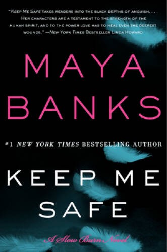 Keep Me Safe: A Slow Burn Novel (Slow Burn Novels) - Paperback - VERY GOOD Keep Me Safe: A Slow Burn Novel (Slow Burn Novels) - Paperback - VERY GOOD