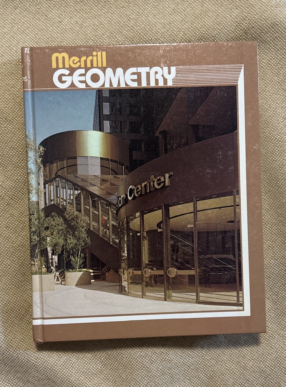 Vintage Merrill Geometry 1981 Textbook By Foster Cummings Yunker Vintage Merrill Geometry 1981 Textbook By Foster Cummings Yunker