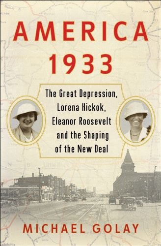 America 1933: The Great Depression, L..., Michael Golay
