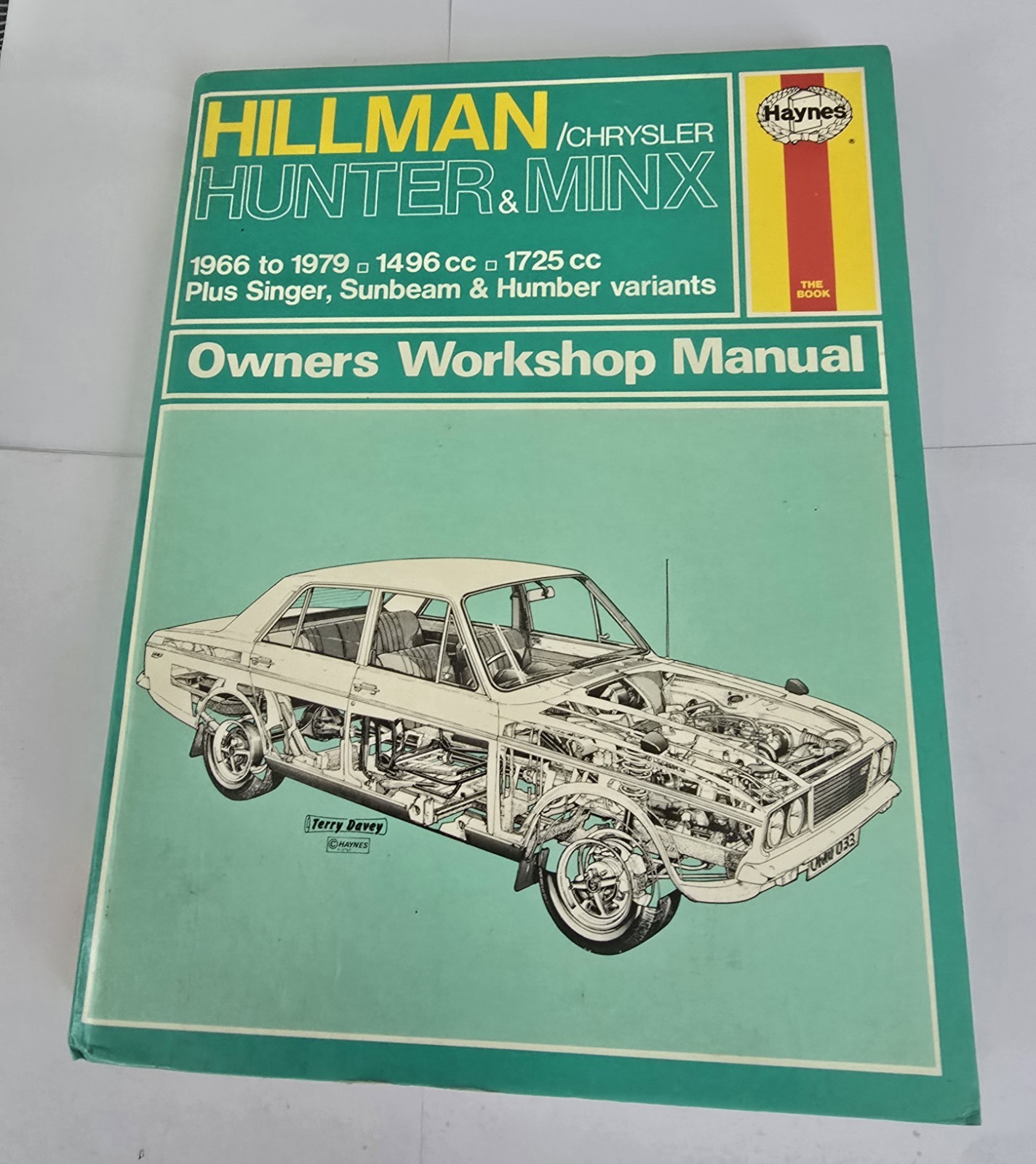 HAYNES HILLMAN HUNTER & MINX OWNERS WORKSHOP MANUAL 1966 to 1979 Hardback