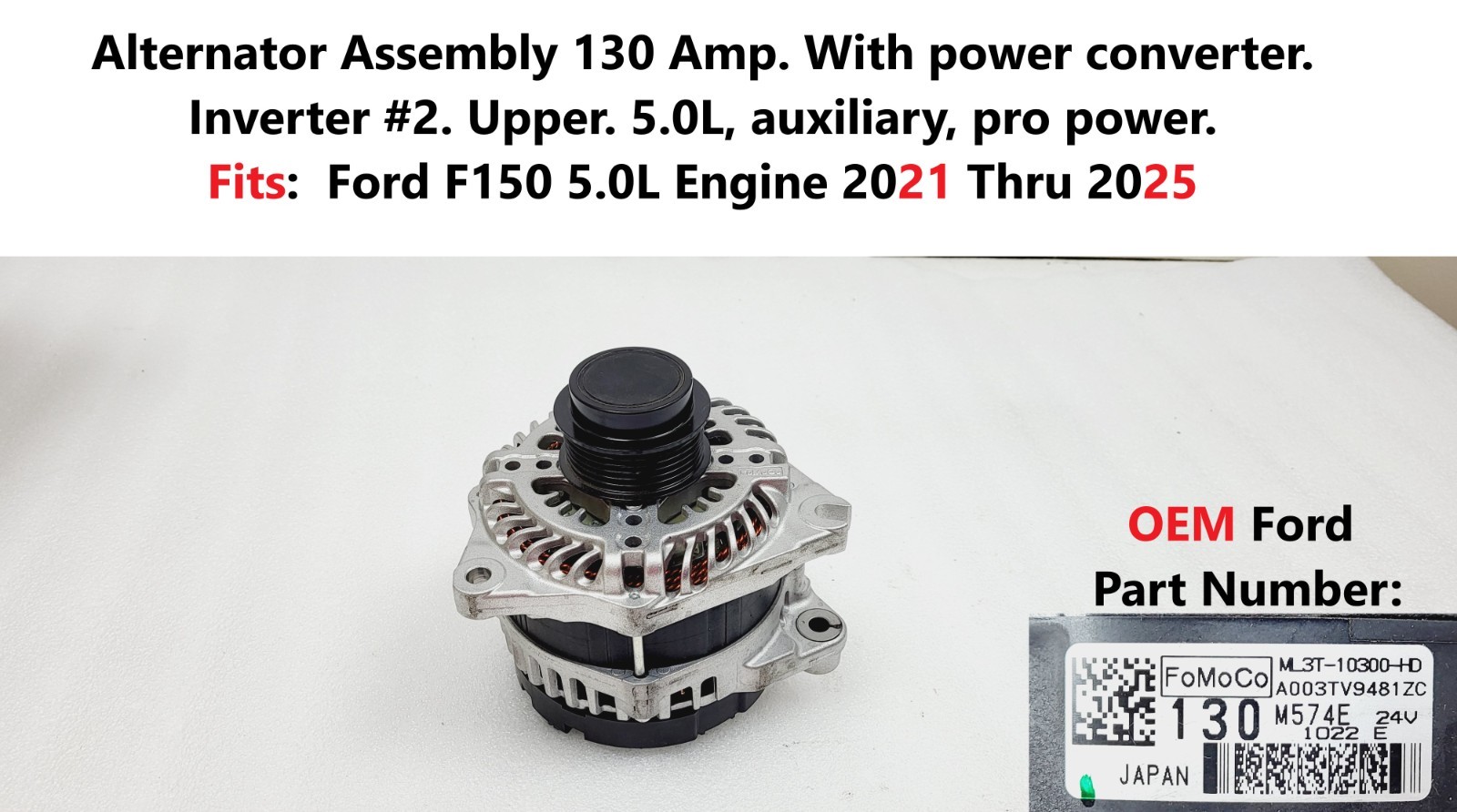 OEM 2021-2025 Ford F150 5.0L Alternator 130 Amp With power converter ML3Z10346R
