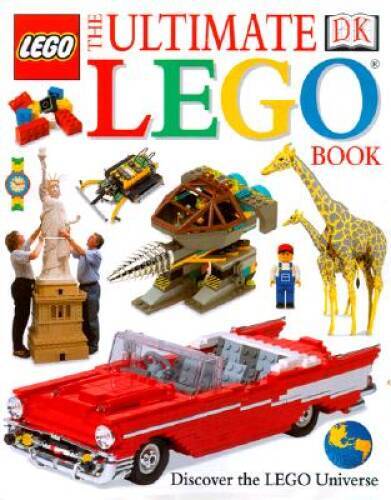 The Ultimate LEGO Book - Hardcover By DK - VERY GOOD