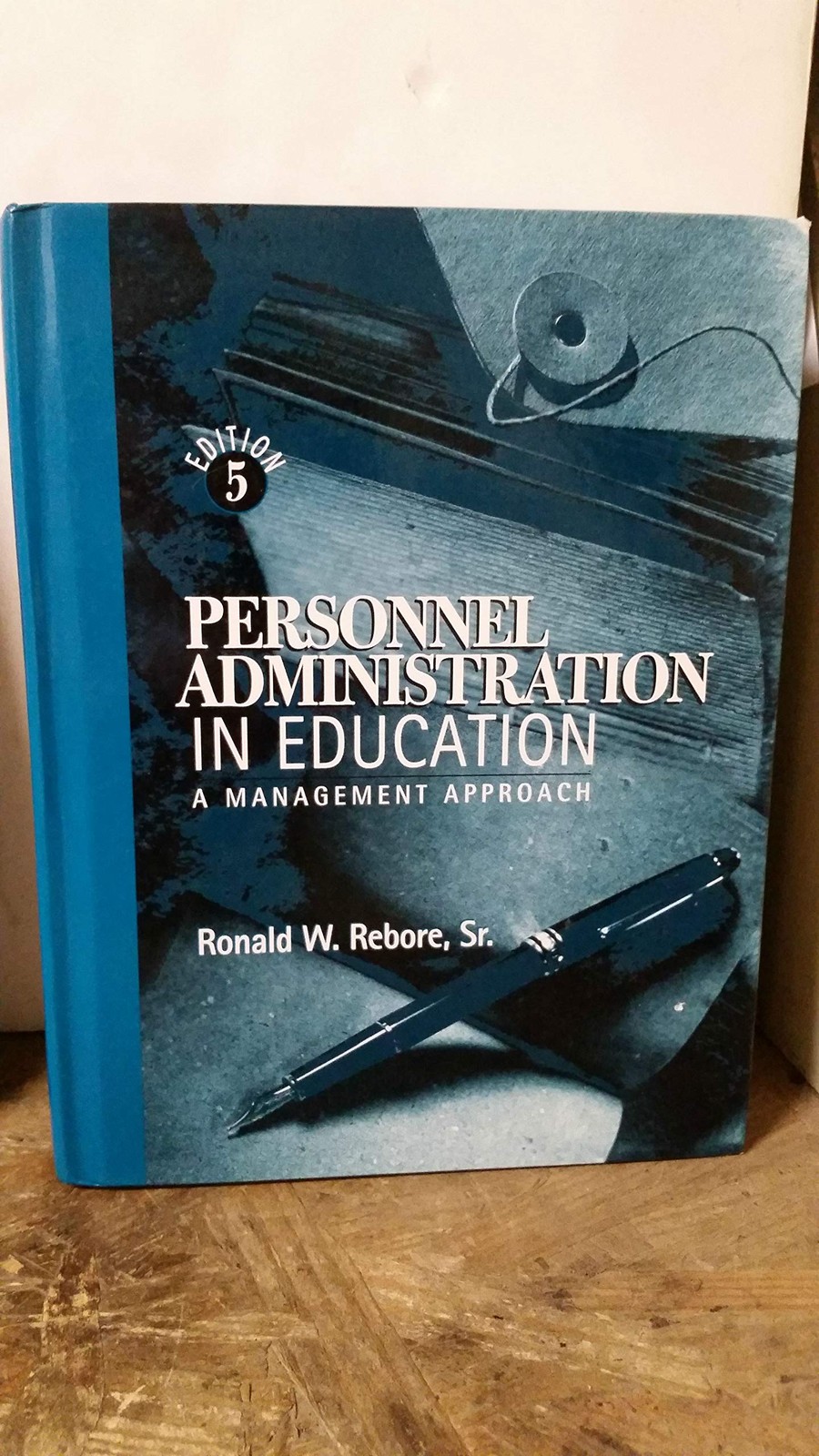 Personnel Administration in Education: A Management Approach