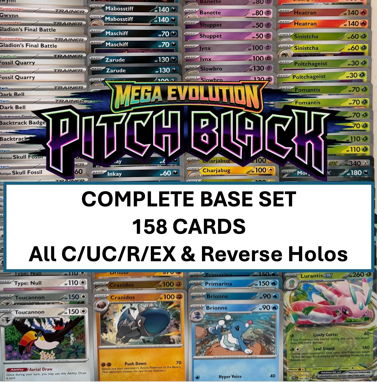 Pokemon ME05: PITCH BLACK Complete Base Set 1-84 ALL 10 EX & 74 REVERSE HOLO 158