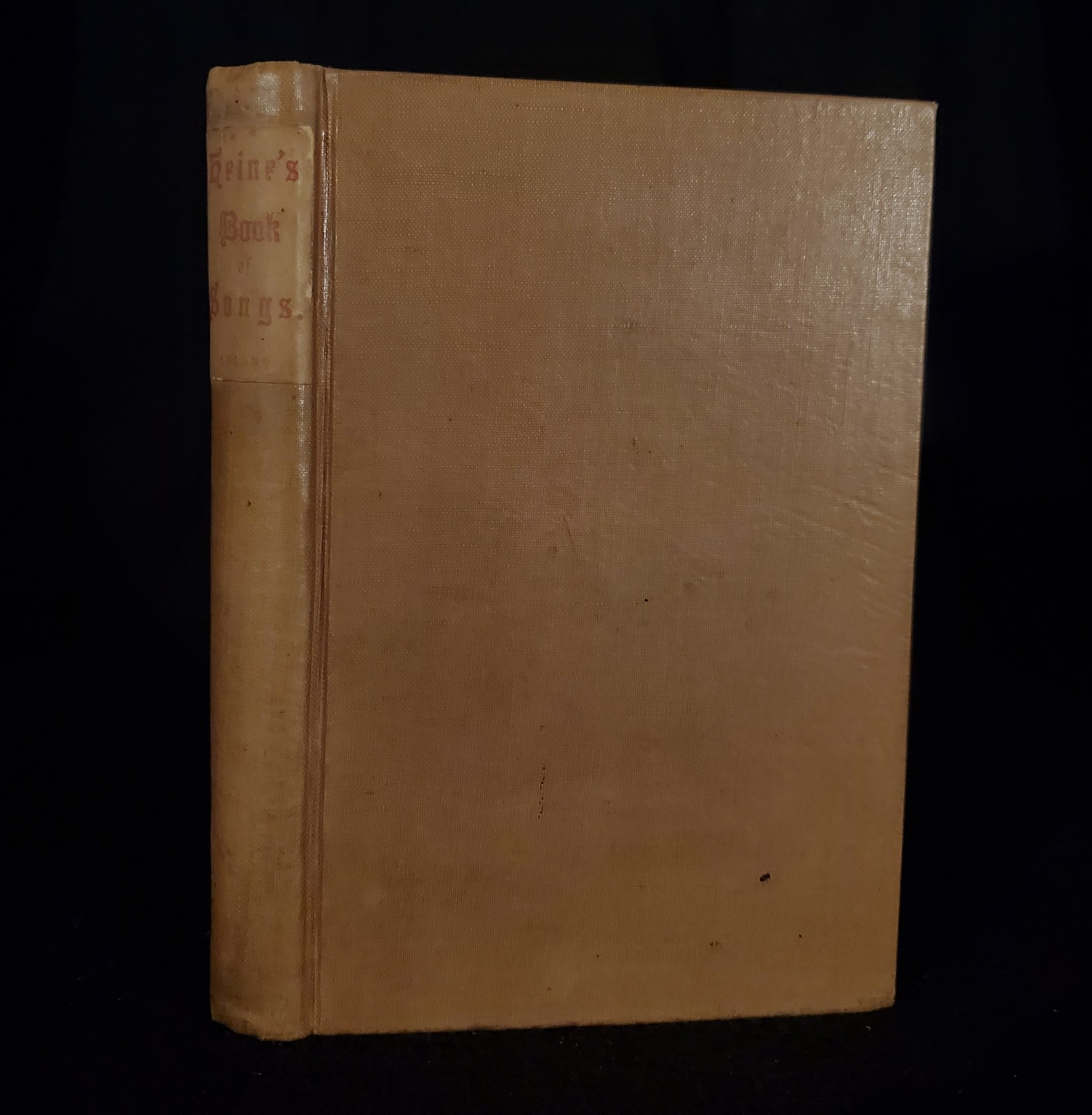 1864 ~ Heine’s Book Of Songs - Charles Leland ~ Leypoldt 1st  Edition VERY GOOD