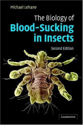 The Biology of Blood-Sucking in Insects