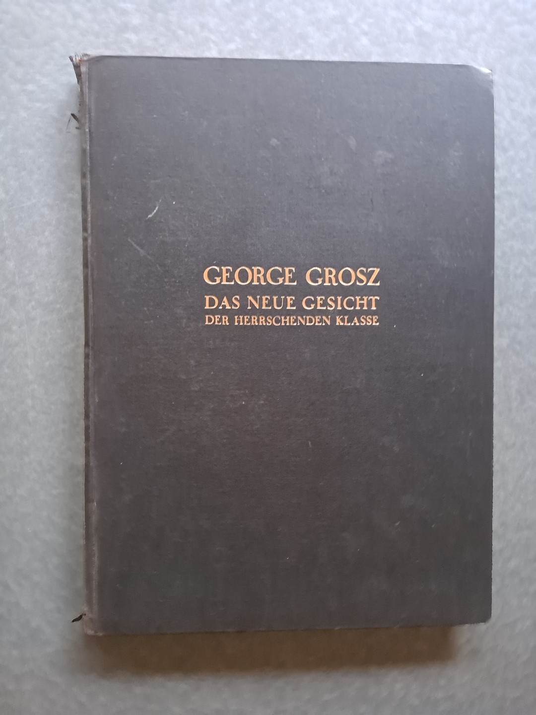 Orig. German George Grosz Illustrated Political Cartoon Book 1930 1st Ed.
