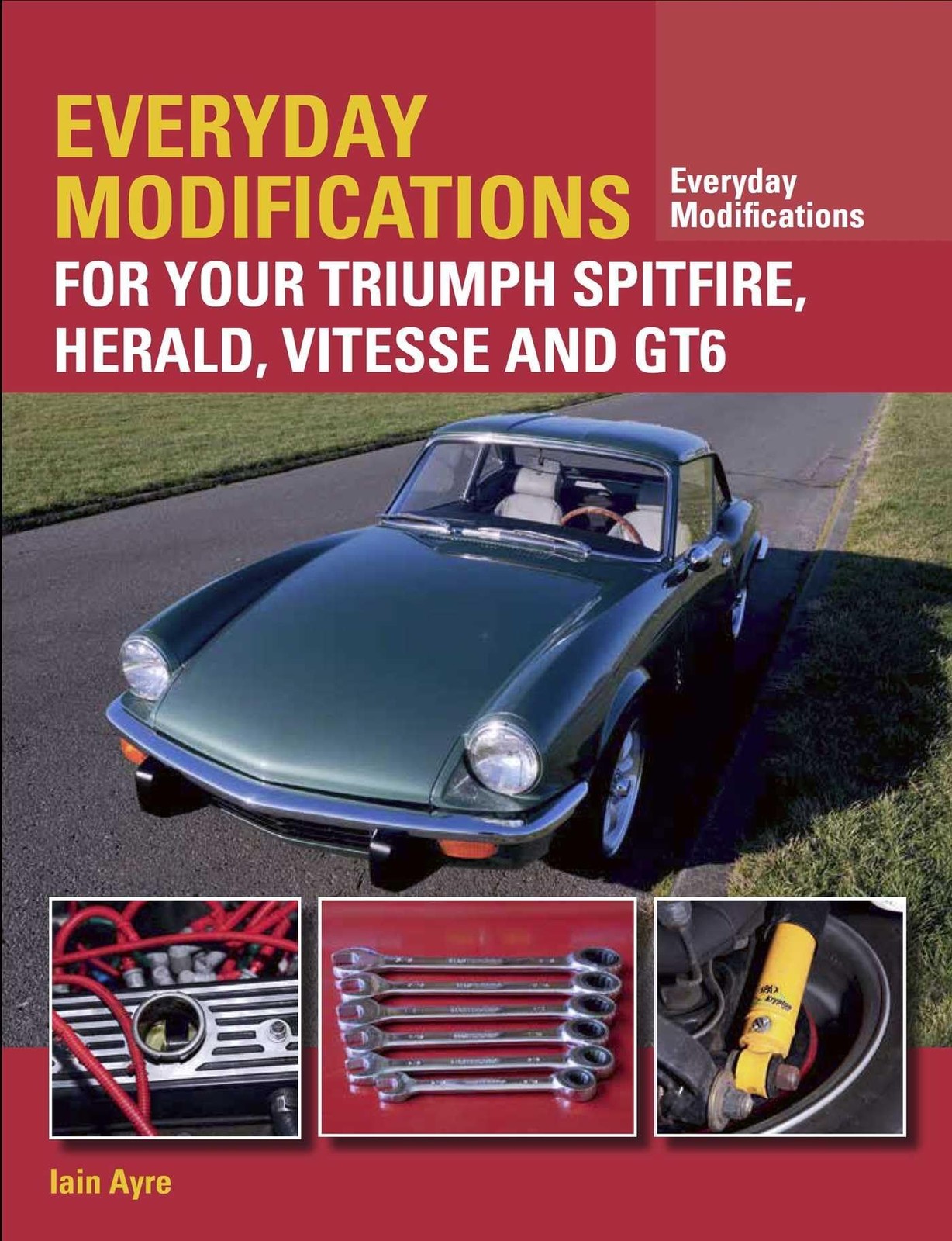 Everyday Modifications for your Triumph Spitfire Herald Vite Everyday Modifications for your Triumph Spitfire Herald Vite
