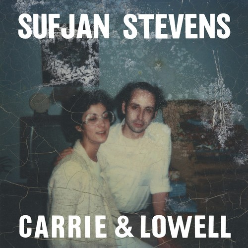 Sufjan Stevens - Carrie & Lowell [New CD]