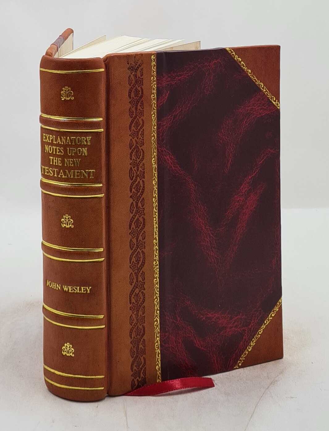 Explanatory Notes Upon The New Testament 1813 By John Wesley [Leather Bound]