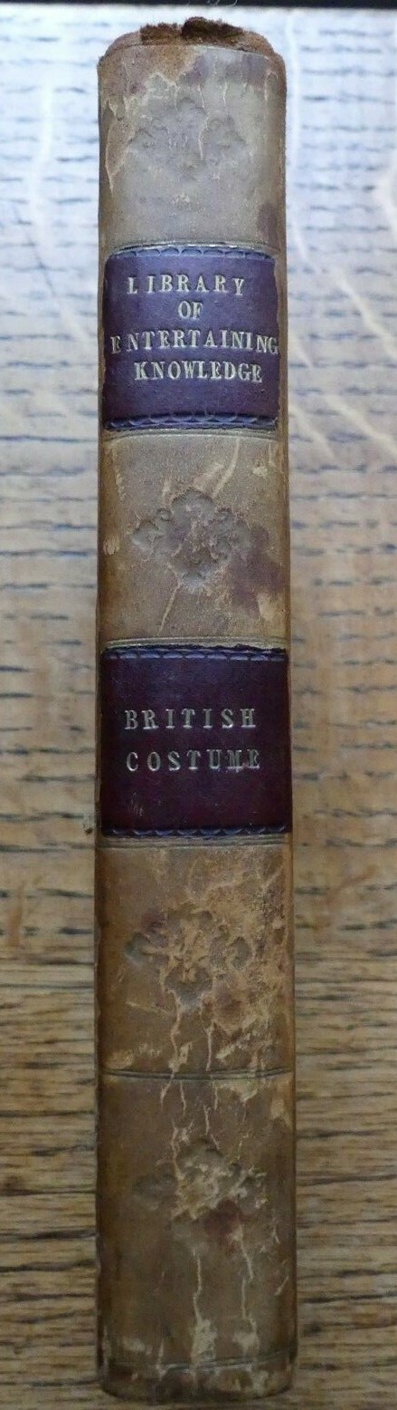 Library of Entertaining Knowledge History of British Costume 1834 Planche illust