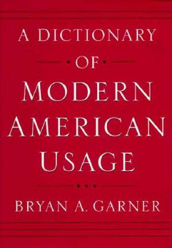 A Dictionary of Modern American Usage - Hardcover By Garner, Bryan A. - GOOD