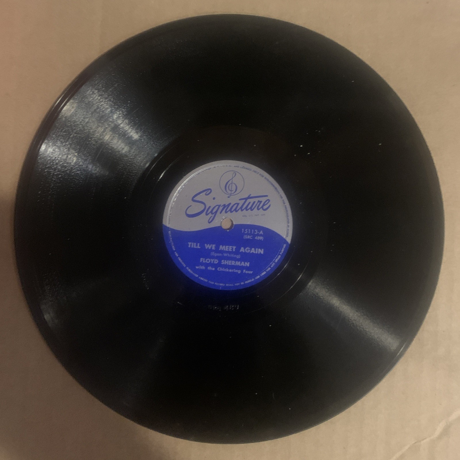 Floyd Sherman, 78 rpm, V+, Till We Meet Again, Signature 15113