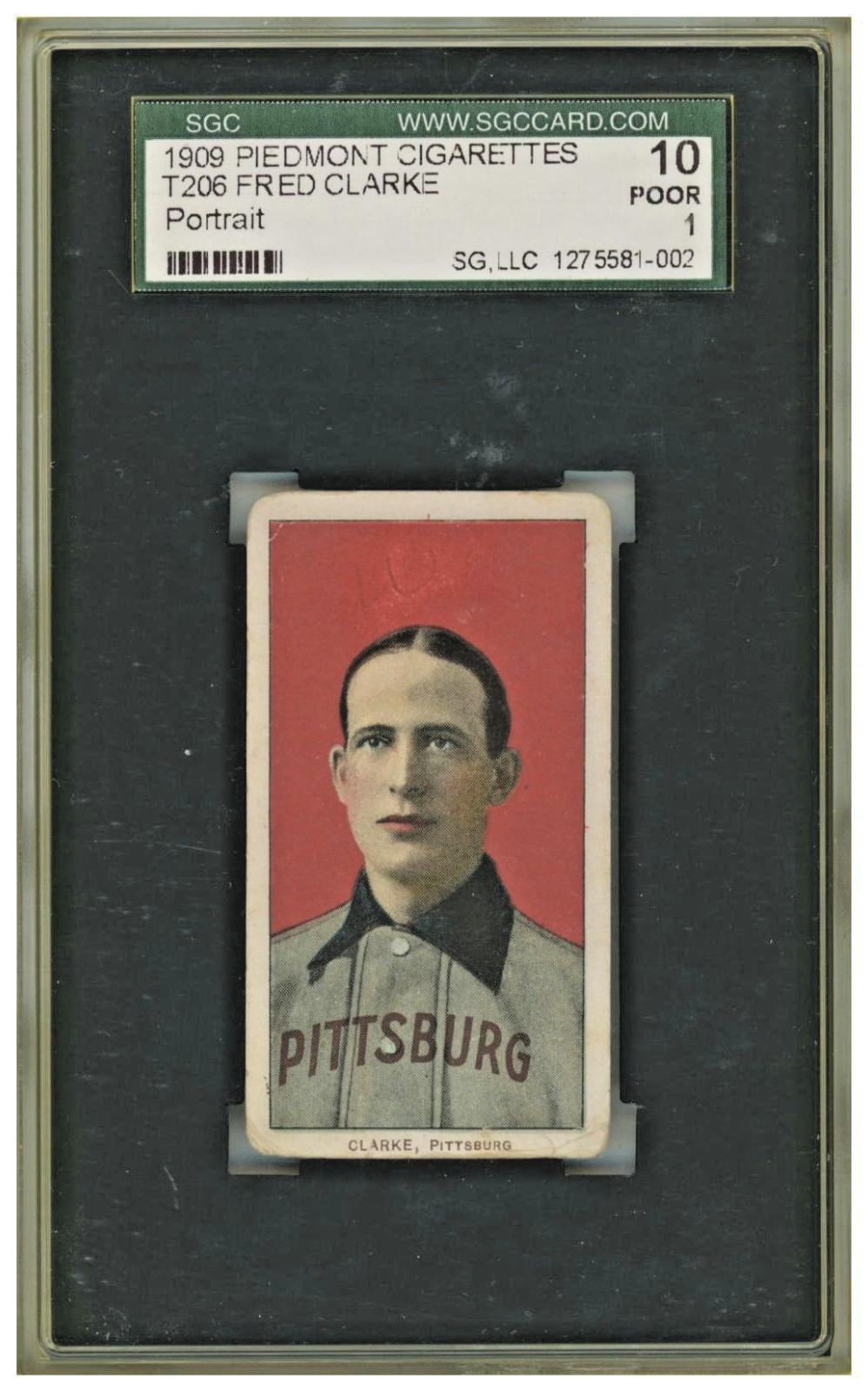 1909 Piedmont Cigarettes T206 Fred Clarke Portrait SGC 1 Pittsburgh 1909 Piedmont Cigarettes T206 Fred Clarke Portrait SGC 1 Pittsburgh