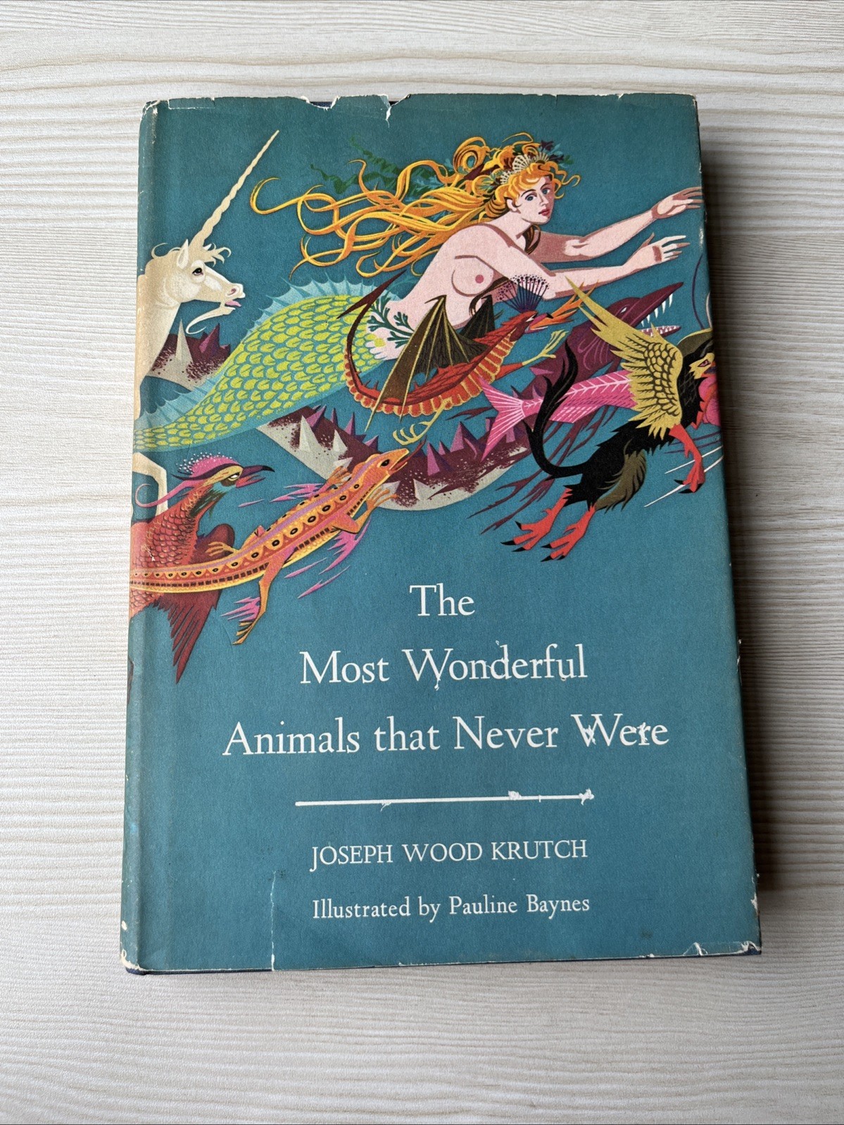 THE MOST WONDERFUL ANIMALS THAT NEVER WERE 1969 Joseph Wood RARE HTF THE MOST WONDERFUL ANIMALS THAT NEVER WERE 1969 Joseph Wood RARE HTF
