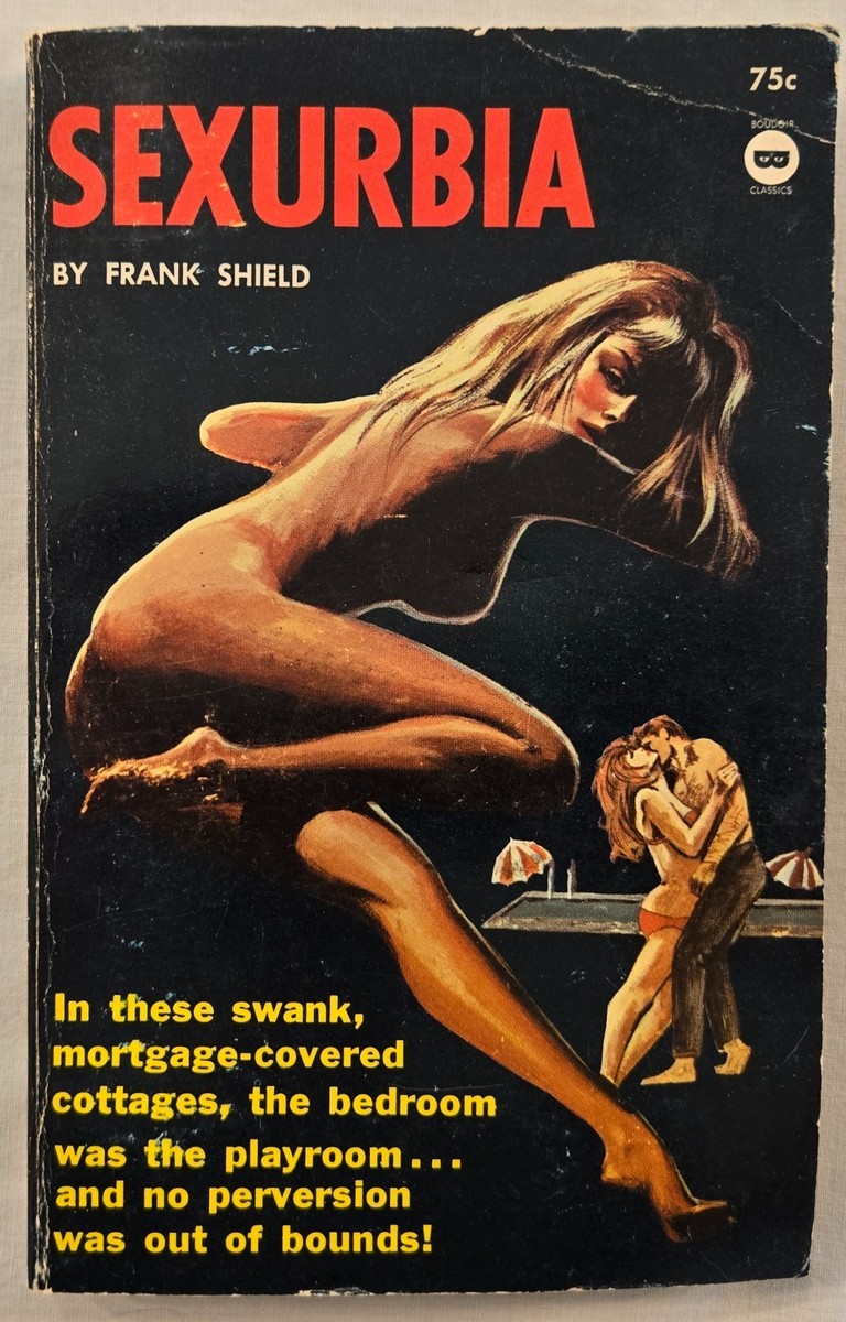 Sexurbia : Frank Shield : Boudoir Classic : Vintage Pulp/Sleaze Paperback : 1964