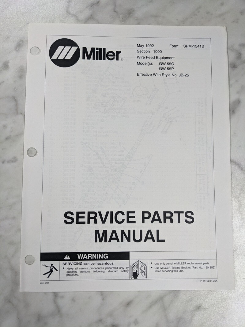 MILLER WELDER SERVICE PARTS LIST MANUAL CATALOG GW-55C P SPM-1541B 1992 JB-25
