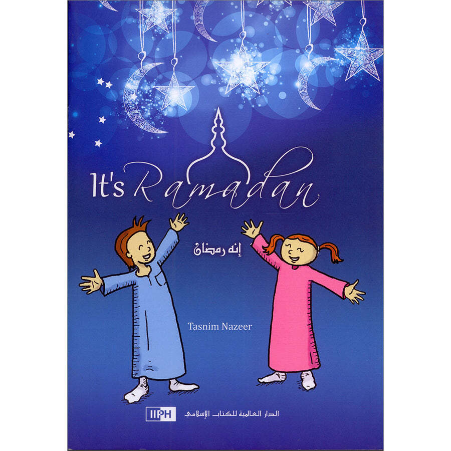 It’s Ramadan إنه رمضان It’s Ramadan إنه رمضان