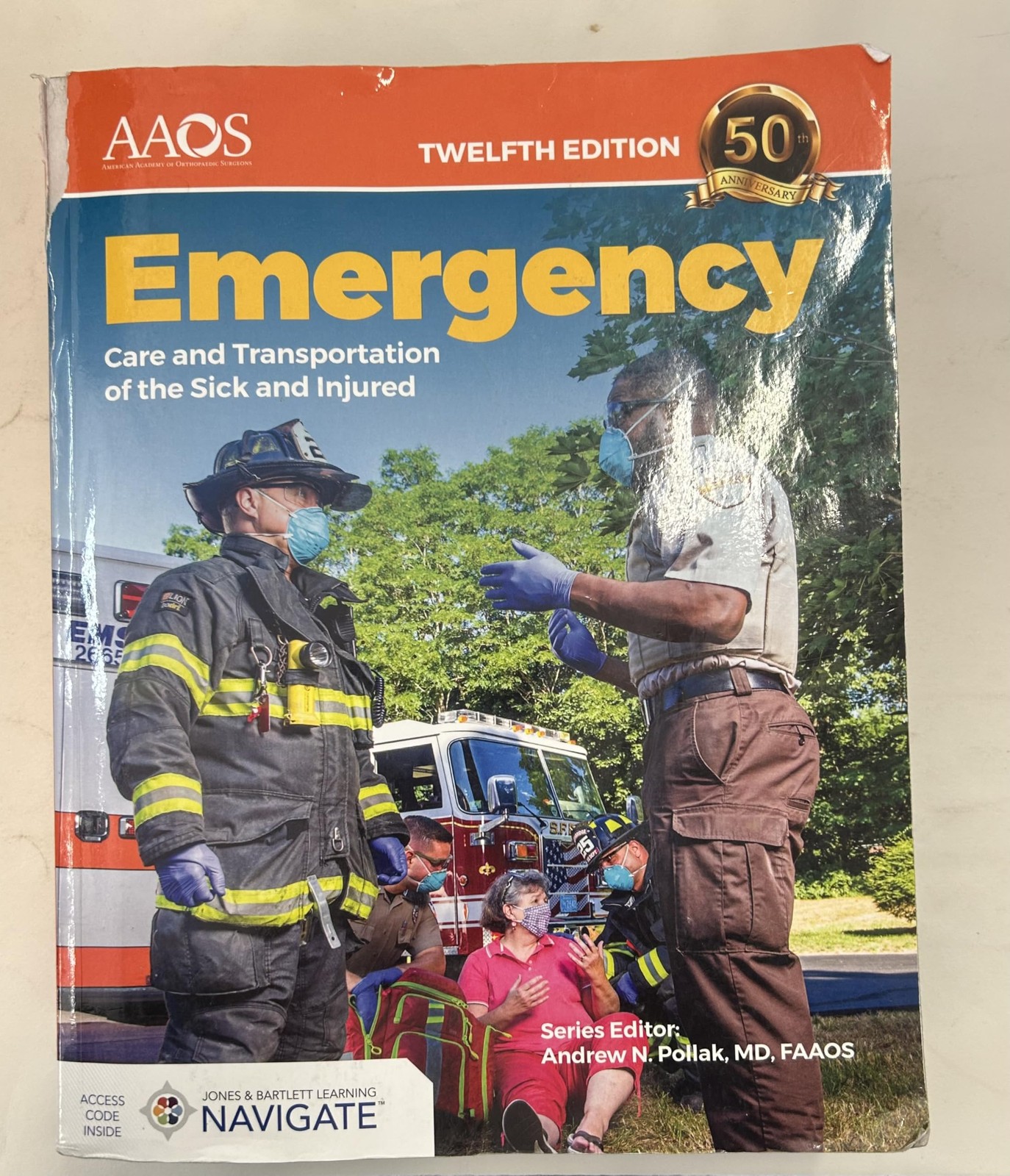 Emergency Care & Transportation of the Sick and Injured, Twelfth Edition: . Emergency Care & Transportation of the Sick and Injured, Twelfth Edition: .