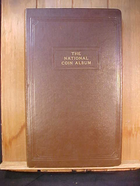 vtg 1938 Wayte Raymond The National Coin Album for Silver  Dollars Book 6 Pages